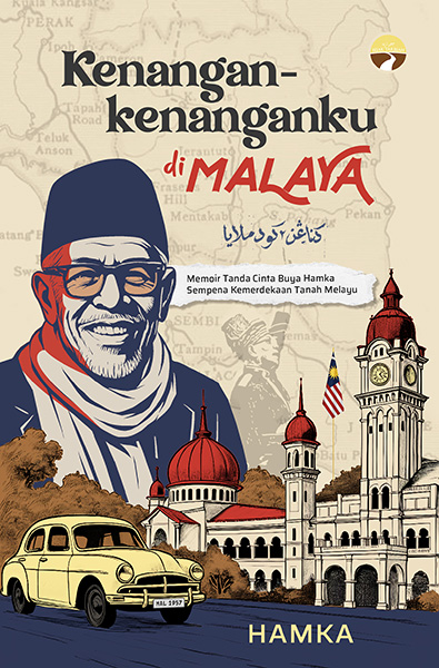 Kenang-kenanganku di Malaya