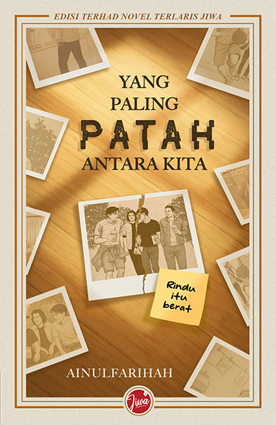 Yang Paling Patah Antara Kita Extended (Limited + Hard Cover)