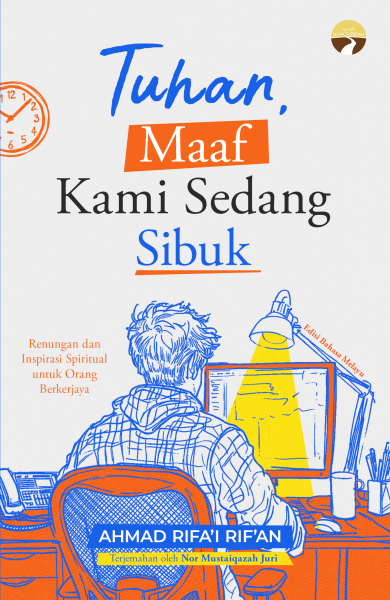 Tuhan, Maaf Kami Sedang Sibuk