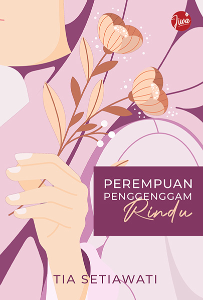 Perempuan Penggenggam Rindu